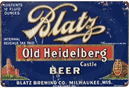 Blatz Metal Sign